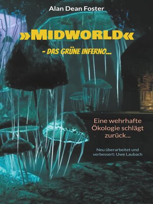 cover image of »Midworld«--das grüne Inferno...